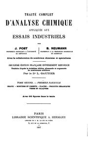 Cover of: Traité complet d'analyse chimique appliquée aux essais industriels by Julius Post