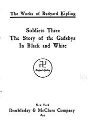 Cover of: Soldiers Three: The Story of the Gadsbys. In Black and White