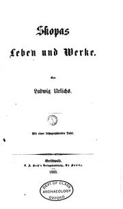Cover of: Skopas' Leben und Werke: Leben und Werke