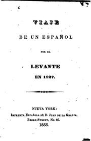 Cover of: Viaje de un español por el Levante en 1827