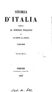 Cover of: Storia d'Italia narrata al popolo italiano. 7 voll. [in 10 pt.].