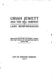 Cover of: Uriah Jewett and the Sea Serpent of Lake Memphemagog by John McNab Currier