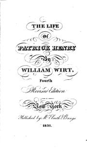 Cover of: Sketches of the Life and Character of Patrick Henry by William Wirt