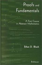 Proofs and Fundamentals by Ethan D. Bloch