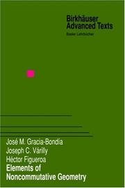 Cover of: Elements of Noncommutative Geometry (Birkhäuser Advanced Texts / Basler Lehrbücher)