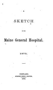 A Sketch of the Maine General Hospital, 1872 by Maine General Hospital (Portland)