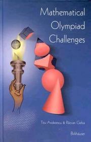 Mathematical Olympiad challenges by Titu Andreescu, Razvan Gelca