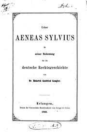 Cover of: Ueber Aeneas Sylvius in seiner Bedeutung für die deutsche Rechtsgeschichte