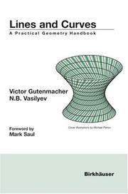 Cover of: Lines and curves: a practical geometry handbook