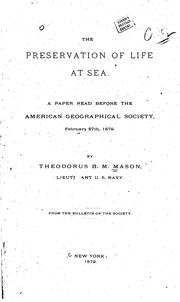 Cover of: The Preservation of Life at Sea: A Paper Read Before the American Geographical Society, February ...