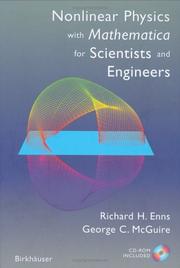 Cover of: Nonlinear Physics with Mathematica for Scientists and Engineers