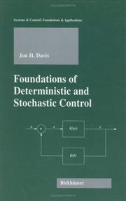 Cover of: Foundations of Deterministic and Stochastic Control (Systems & Control: Foundations & Applications)