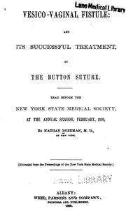 Cover of: Vesico-vaginal fistule and its successful treatment by the button suture