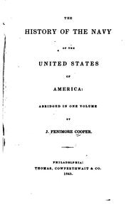 Cover of: The History of the Navy of the United States of America: Abridged in One Volume by 