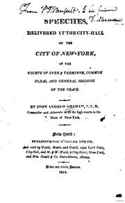 Cover of: Speeches: Delivered at the City-Hall of the City of New York, in the Courts ...