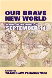 Cover of: Our Brave New World by Wladyslaw Pleszczynski