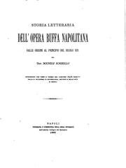 Cover of: Storia letteraria dell'opera buffa napolitana dalle origini al principio del secolo XIX