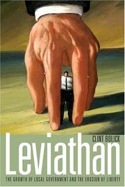 Cover of: Leviathan: The Growth of Local Government & the Erosion of Liberty (Hoover Institution Press Publication, 531.)