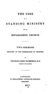 Cover of: The uses of a standing ministry and an established Church, 2 sermons