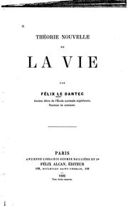 Cover of: Théorie nouvelle de la vie