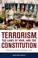 Cover of: Terrorism, The Laws Of War, And The Constitution