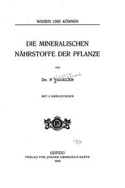 Cover of: Die mineralischen Nährstoffe der Pflanze