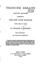 Cover of: Tribune Essays: Leading Articles Contributed to the New York Tribune from 1857 to 1863