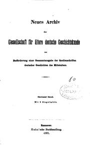 Cover of: Neues Archiv der Gesellschaft für ältere deutsche Geschichtskunde by 