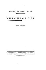 Cover of: Thronfølger: tre akter