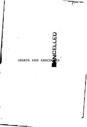 Cover of: Sports & Anecdotes of Bygone Days in England, Scotland, Ireland, Italy, and the Sunny South ...