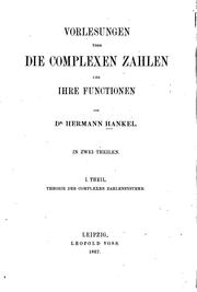 Cover of: Vorlesungen über die Complexen Zahlen und ihre Funktionen