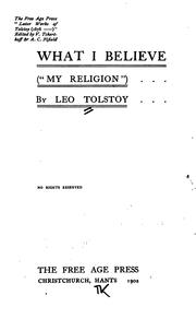 Cover of: What I Believe: "My Religion,"