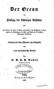 Cover of: Der Ocean, oder, Prüfung der bisherigen Ansichten: Über das Niveau, die Tiefe, die Farbe, das ...