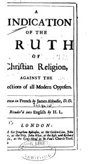 Cover of: Vindication of the Truth of Christian Religion Against the Objections of All Modern Opposers