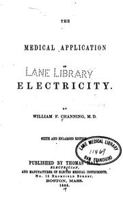 Cover of: The Medical application of electricity