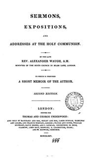 Cover of: Sermons, expositions, and addresses at the Holy communion