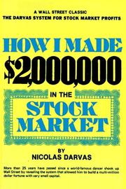 Cover of: How I Made $2,000,000 In The Stock Market by Nicolas Darvas