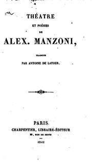 Cover of: Théâtre et poésies de Alex. Manzoni