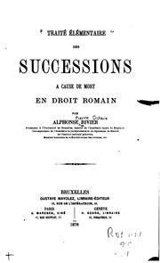 Cover of: Traité élémentaire des successions à cause de mort en droit romain