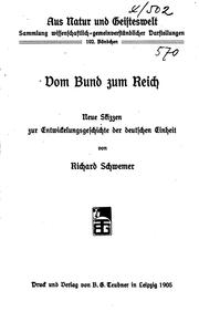 Cover of: Vom Bund zum Reich: Neue Skizzen zur Entwickelungsgeschichte der deutschen ...