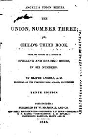 Cover of: The Union, Number Three; Or, Child's Third Book: Being the Second of a ...