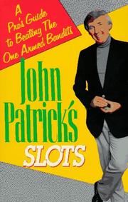 Cover of: John Patrick's slots by Patrick, John