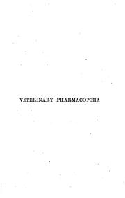 A pharmacopæia ... for the use of practitioners and students of veterinary medicine by Richard Vine Tuson