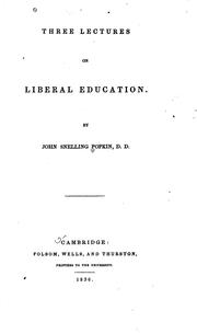 Cover of: Three Lectures on Liberal Education