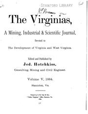 Cover of: The Virginias, a Mining, Industrial & Scientific Journal, Devoted to the Development of Virginia ... by Jedediah Hotchkiss, Jedediah Hotchkiss