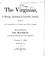 Cover of: The Virginias, a Mining, Industrial & Scientific Journal, Devoted to the Development of Virginia ...