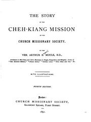 Cover of: The Story of the Cheh-Kiang Mission of the Church Missionary Society