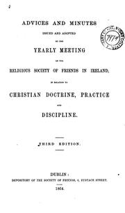 Cover of: Advice and Minutes: Issued and Adopted by the Yearly Meeting of the Religious Society of Friends ...