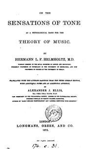 Cover of: On the sensations of tone as a physiological basis for the theory of music, tr. with notes by A ... by 