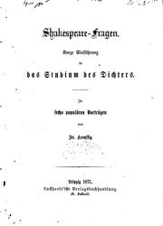 Cover of: Shakespeare-fragen: Kurze Einführung in das Studium des Dichters by Friedrich Alexander Theodor Kreyssig